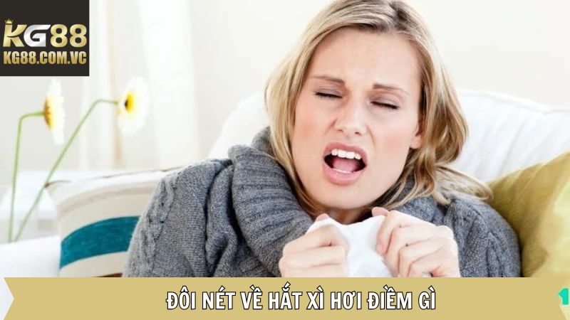 Hắt Xì Hơi Điềm Gì? Điềm Báo Thần Bí Và Lời Khuyên Từ KG88 2 Giải mã đôi nét về hắt xì hơi điềm gì